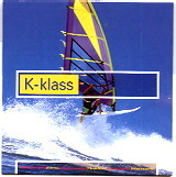 K-Klass - What You're Missing CD2